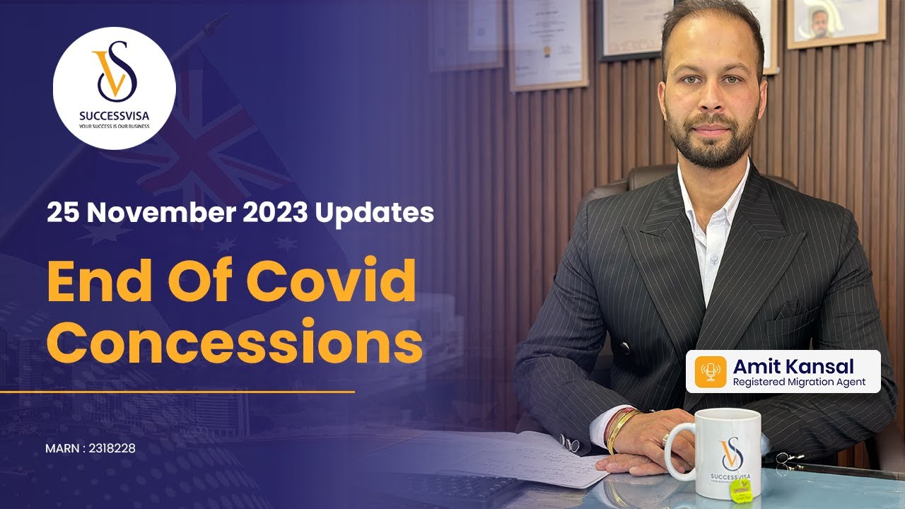 25 November 2023 Updates - End Of Covid Concessions