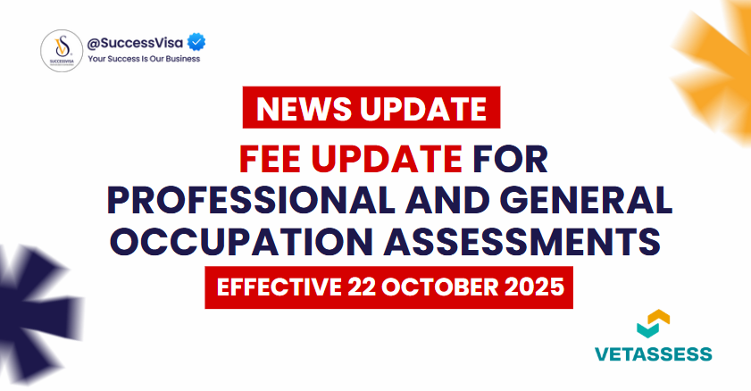 Fee Update for Professional and General Occupation Assessments – Effective 22 October 2025