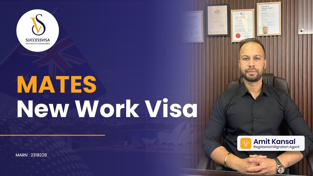 MATES New Work Visa