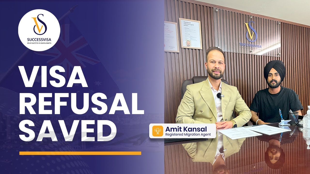 Visa Refusal Saved